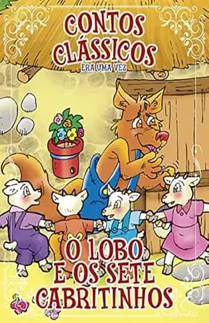 Contos Clássicos Era Uma Vez Edição 13: O Lobo e os Sete Cabritinhos – Online Editora