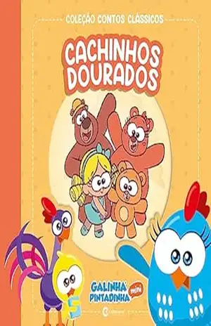 Contos clássicos Galinha Pintadinha Mini – Cachinhos Dourados - Marcos Luporini