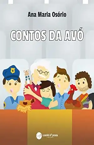 Contos da Avó – Ana Maria Osório
