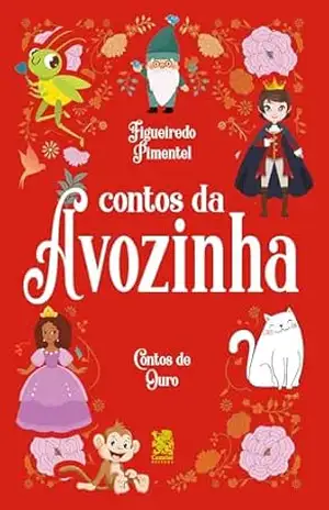Contos da Avozinha – Figueiredo Pimentel
