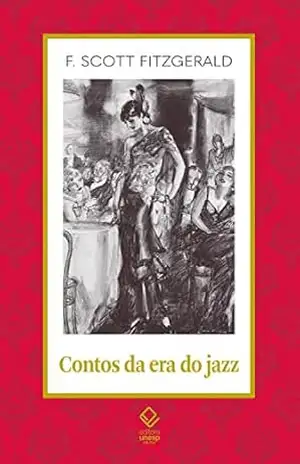 Contos da era do jazz – F. Scott Fitzgerald