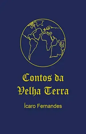 Contos da Velha Terra - Ícaro Fernandes