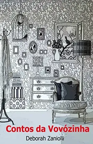 Contos Da Vovózinha - Deborah Zaniolli