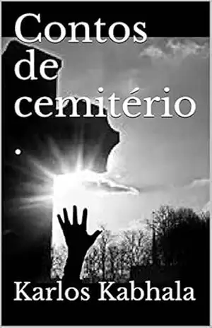 Contos de cemitério . - Karlos  Kabhala