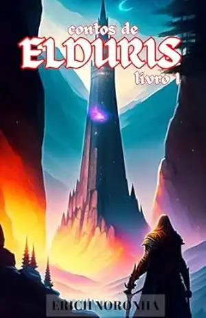 Contos de Elduris: Livro 1 – Erich Noronha