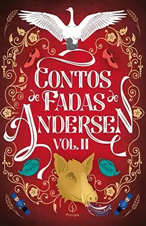 Contos de Fadas de Andersen Vol. II (Clássicos da literatura mundial) – Hans Christian Andersen