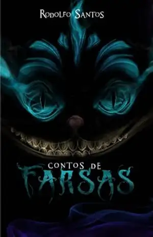 Contos de Farsas – Rodolfo Santos