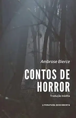 Contos de Horror – Ambrose Bierce