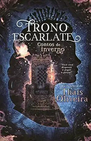 Contos de Inverno 3: Trono Escarlate – Thais Oliveira