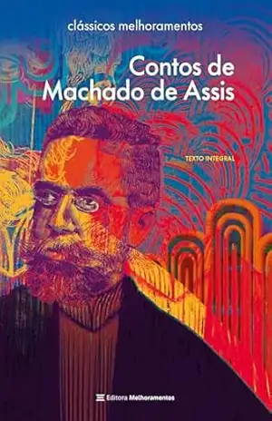 Contos de Machado de Assis (Clássicos Melhoramentos) – Machado de Assis