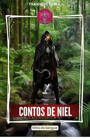 Contos de Niel: Elfos de sangue – Tiago C Lima