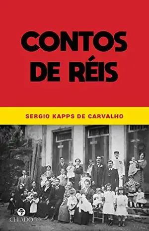 Contos de réis – Sergio Kapps de Carvalho