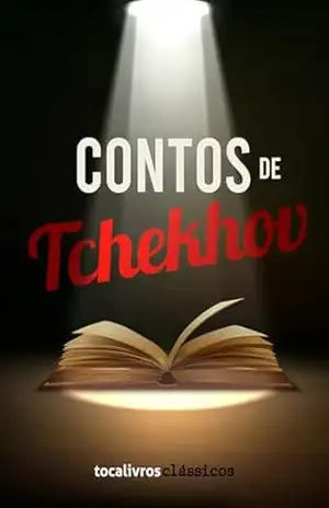 Contos de Tchekhov – Anton  Tchekhov