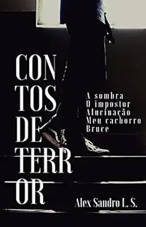 Contos de terror - Alex Sandro L. S.