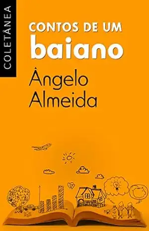 Contos de um baiano – Ângelo Almeida