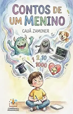 Contos de um Menino - Cauã Zamoner