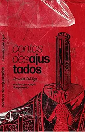 Contos desajustados – Reinaldo Del Trejo