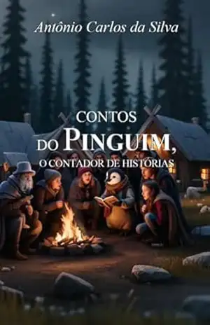 Contos do Pinguim – Antônio Carlos “Pinguim” da Silva