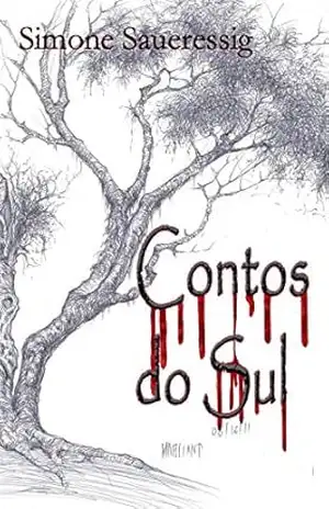Contos do Sul – Simone Saueressig