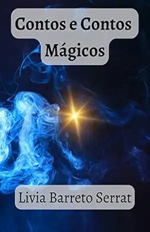 Contos e Contos Mágicos – Livia  Barreto Serrat