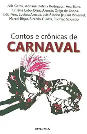 Contos e crônicas de Carnaval - Luís Pimentel (Organização)