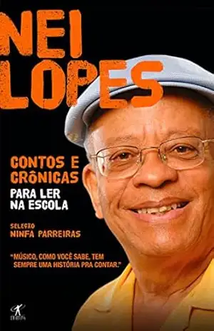 Contos e crônicas para ler na escola – Nei Lopes