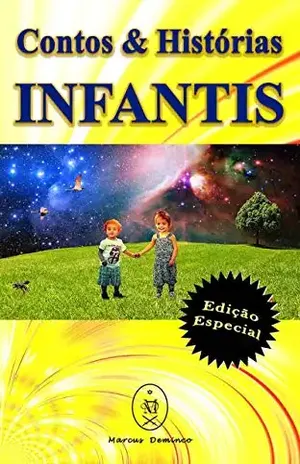 Contos & Histórias Infantis – Edição Especial – Marcus Deminco