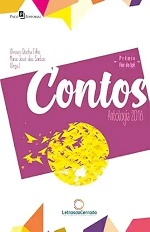 Contos e Poemas: Antologia 2016 – Maria José dos Santos