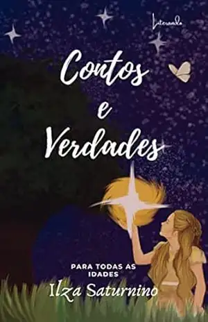 CONTOS E VERDADES – ILZA SATURNINO