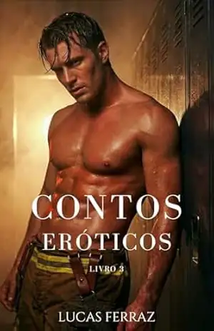 Contos Eróticos: Antologia Gay com Homens de Uniforme, Blue Collar, Tabu e Enemies to Lovers (Prazeres da Carne Livro 3) – Lucas Ferraz