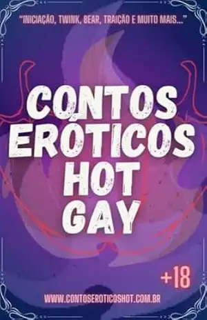 Contos Eróticos Hot Gay - Contos Eróticos Hot