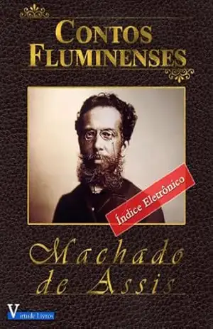 Contos Fluminenses – Machado de Assis