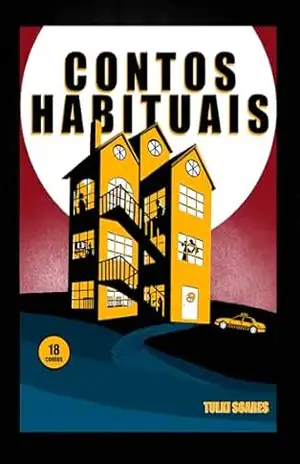 Contos habituais – Tulki Soares