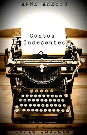Contos Indecentes – Anne Aresso