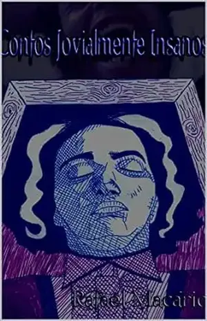 Contos Jovialmente Insanos – Rafael Macário