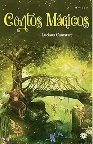Contos mágicos – Luciana Camatare