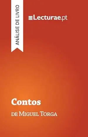 Contos — Miguel Torga (análise de livro) – Tomás Rodrigues