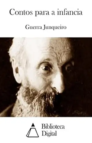 Contos para a infancia – Guerra Junqueiro