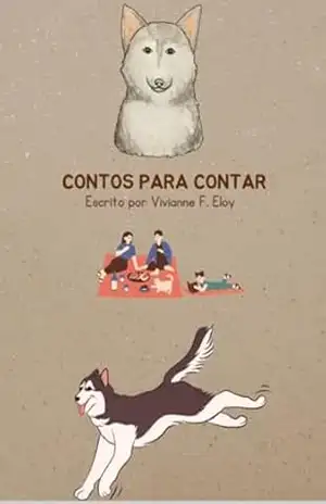 Contos Para Contar - Vivianne F. Eloy