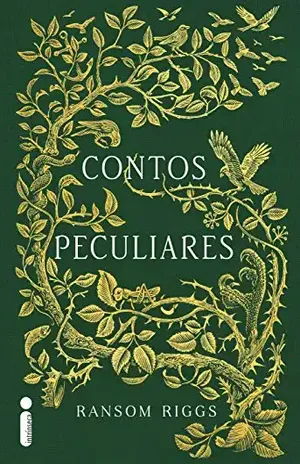 Contos Peculiares (O lar da srta. Peregrine para crianças peculiares) – Ransom Riggs