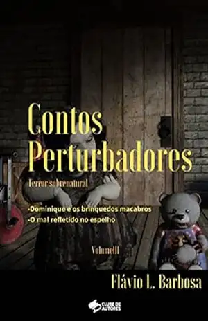 Contos Perturbadores - Flávio L. Barbosa