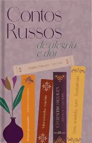Contos russos de alegria e dor – Fiódor Dostoiévski