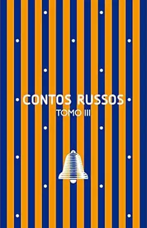 Contos russos: Tomo III – Fiódor Dostoiévski