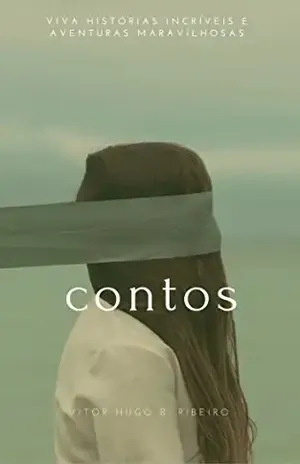 Contos Selecionados de Vitor Hugo B. Ribeiro: VRX editora - Vitor Hugo B. Ribeiro