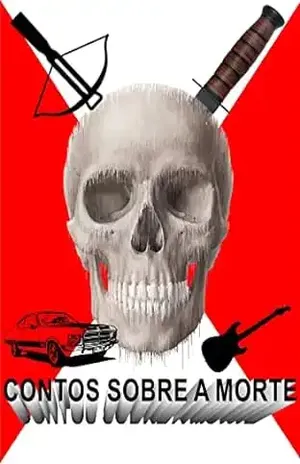 Contos sobre a morte. - Claudio Roberto de Oliveira Filho