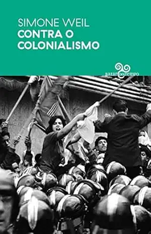 Contra o colonialismo – Simone Weil