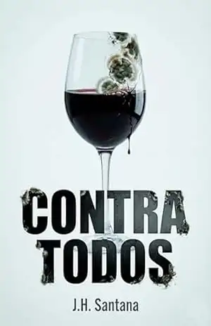 Contra Todos - J.H. Santana