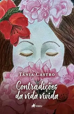 Contradições: Da vida Vivida – Tânia Castro