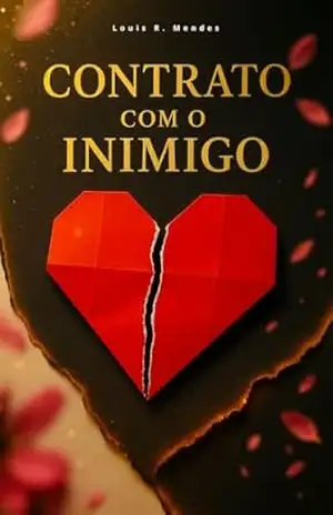 Contrato Com O Inimigo - Louis  R. Mendes