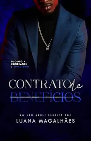 Contrato de Benefícios (Duologia Contratos Livro 2) – Luana Magalhães